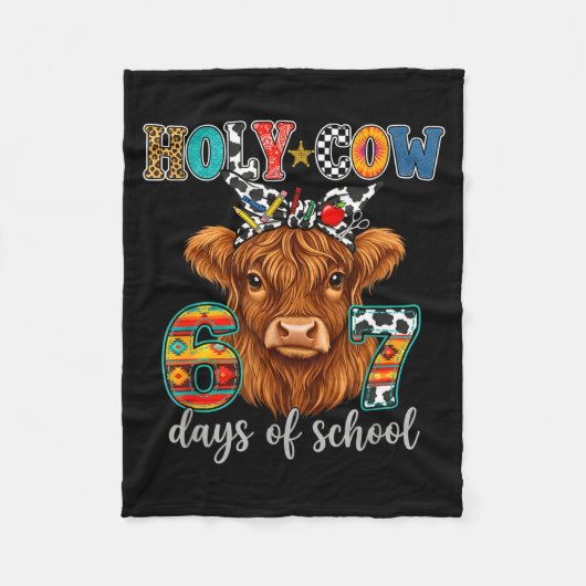 Couverture Polaire Holy Cow 67 Days Of School 67th Day Smarter Teache (Devant)
