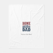 Home of the Brave Dad Blanket – Custom Tribute Gif