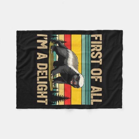 Couverture Polaire Honey Badger First Of All Im A Delight Funny Honey (Devant (Horizontal))