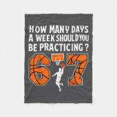 Couverture Polaire How Many Days Funny 67 Meme Basketball Practicing  (Devant)