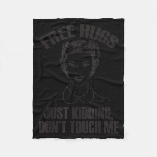 Couverture Polaire Hug, Just Kidding Funny Saying, Do Not Touch Me (Devant)