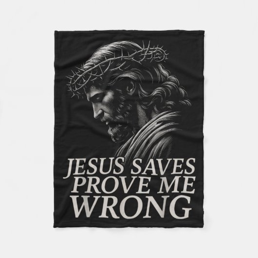 Couverture Polaire Hugvyn Jesus Saves, Prove Me Wrong Christian Faith (Devant)