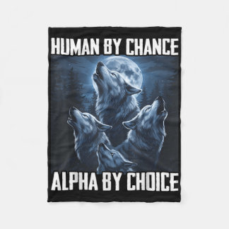 Couverture Polaire Humain par hasard Alpha par choix Funny Wolf Moon