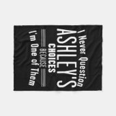 Couverture Polaire Husband And Ashley I Never Question Choices Togeth (Devant (Horizontal))