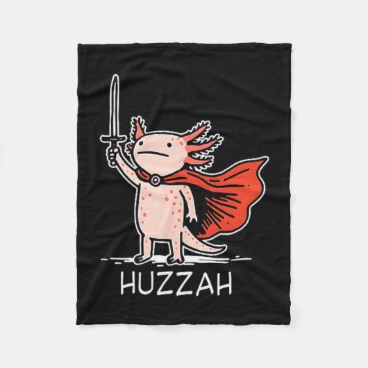 Couverture Polaire Huzzah Axolotl Knight Funny Sword Meme Quote  (Devant)