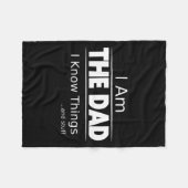 Couverture Polaire I Am The Dad, I Know Things, Funny Father's Day Sh (Devant (Horizontal))