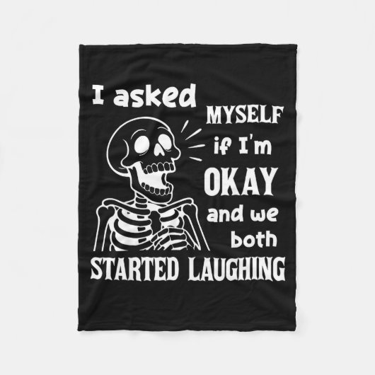 Couverture Polaire I Asked Myself If I'm Okay And We Both Started Lau (Devant)