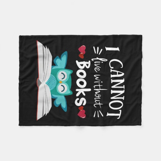 Couverture Polaire I Cannot Live Without Books Owl (Devant (Horizontal))