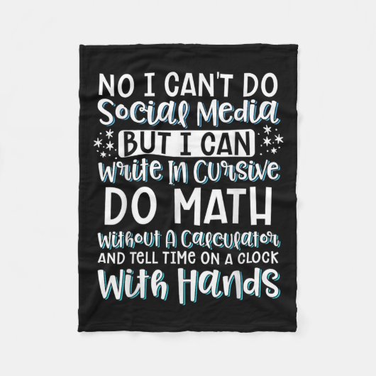 Couverture Polaire I Can't Do Social Media But I Can Write In Cursive (Devant)