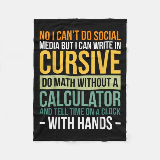 Couverture Polaire I Can't Do Social Media But I Can Write In Cursive (Devant)