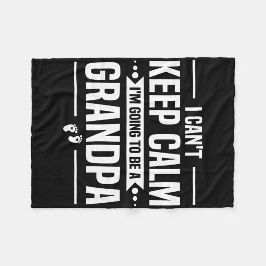 Couverture Polaire I Can't Keep Calm I'm Going To Be A Grandpa (Devant (Horizontal))
