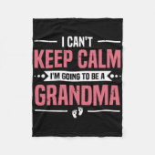 Couverture Polaire I Can't Keep Calm I'm Gonna Be A Grandma Promoted (Devant)