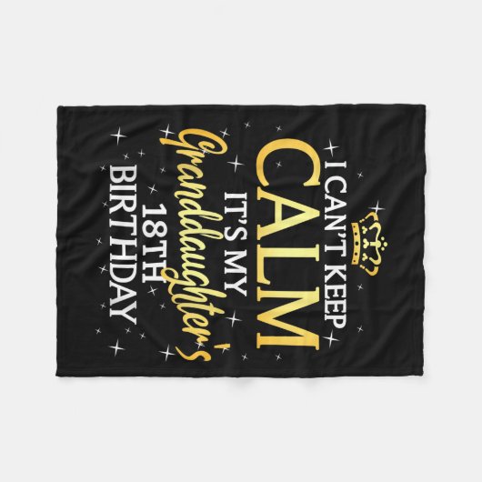 Couverture Polaire I Cant Keep Calm Its My Granddaughter 18th Birthda (Devant (Horizontal))