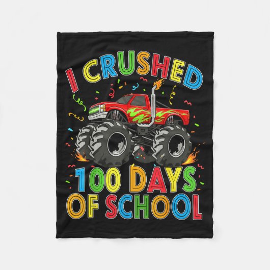 Couverture Polaire I Crushed 100 Days Of School Monster Truck 100 Day (Devant)