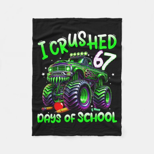 Couverture Polaire I Crushed 67 Days Of School Monster Truck Funny 67 (Devant)