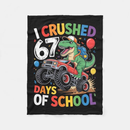 Couverture Polaire I Crushed 67 Days Of School Shirts Dino Students 6 (Devant)