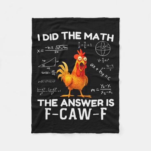 Couverture Polaire I Did The Math The Answer Is F-caw-f Chicken Roost (Devant)
