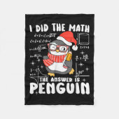 Couverture Polaire I Did The Math The Answer Is Penguin Christmas Mat (Devant)