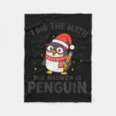 Couverture Polaire I Did The Math The Answer Is Penguin Christmas Mat (Devant)