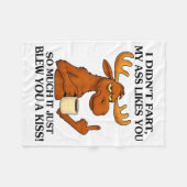 Couverture Polaire I Didn't Fart My Likes You So Much It Just Blew Yo (Devant (Horizontal))