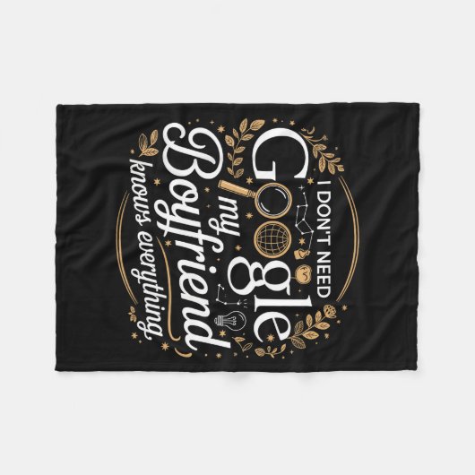 Couverture Polaire I Don’t Need Google My Boyfriend Knows Everything (Devant (Horizontal))