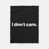 Couverture Polaire I Don't Care Long Sleeve  (Devant)