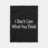 Couverture Polaire I Don't Care What You Think -  (Devant)