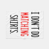 Couverture Polaire I Don't Do Matching Hearts Valentines Day Couples  (Devant (Horizontal))