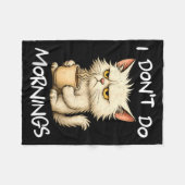 Couverture Polaire I Don't Do Mornings Funny Quote Coffee Cat Lover G (Devant (Horizontal))