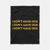 Couverture Polaire I Don't Have Ocd  (Devant)