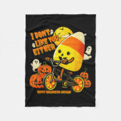 Couverture Polaire I Don't Like You Either Happy Halloween Anyway Can (Devant)