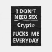 Couverture Polaire I Don't Need Crypto Fors Me Everyday Funny Sarcasm (Devant)