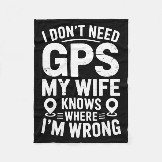 Couverture Polaire I Don't Need Gps My Wife Knows Father Husband Funn (Devant)