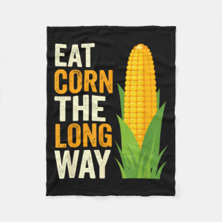 Couverture Polaire I Eat Corn The Long Way T, Funny Corn Lovers 