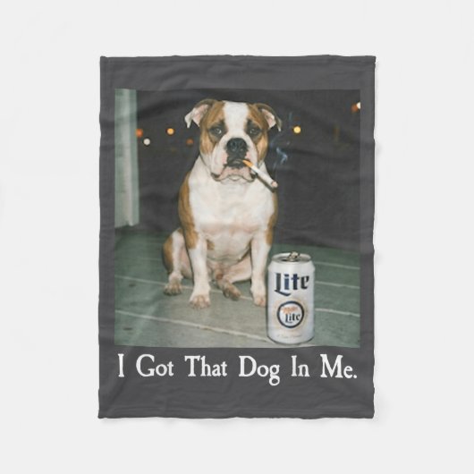 Couverture Polaire I Got That Dog In Me Funny Bulldog Smoking Beer Do (Devant)