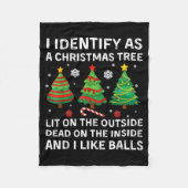 Couverture Polaire I Identify As A Christmas Tree Lit On The Outside  (Devant)
