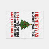 Couverture Polaire I Identify As A Christmas Tree Lit On The Outside  (Devant (Horizontal))