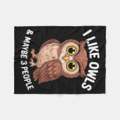 Couverture Polaire I Like Owls And Maybe 3 People Funny Introvert Hum (Devant (Horizontal))
