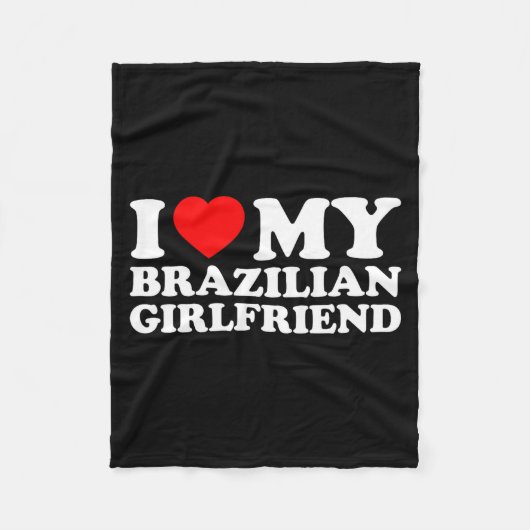 Couverture Polaire I Love My Brazilian Girlfriend  (Devant)