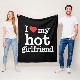 Couverture Polaire I Love My Hot Girlfriend Valentine's Day Gf Cadeau