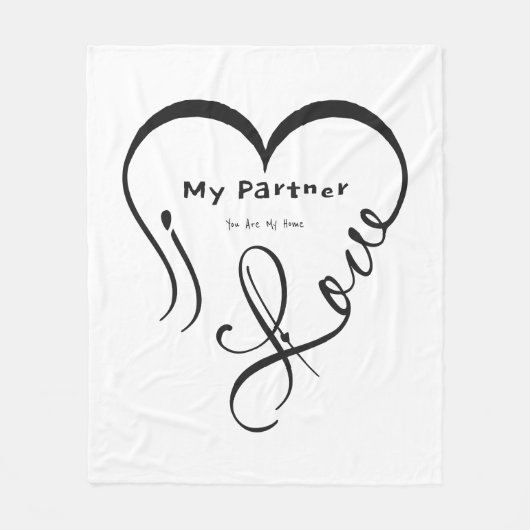 Couverture Polaire I Love My Partner - You Are My Home Throw Pillow (Devant)