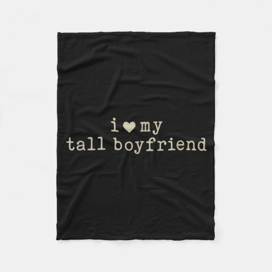 Couverture Polaire I Love My Tall Boyfriend Funny Girlfriend  (Devant)