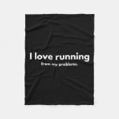 Couverture Polaire I Love Running From My Problems Funny Quotes  (Devant)