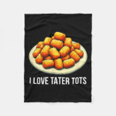 Couverture Polaire I Love Tater Tots -  (Devant)