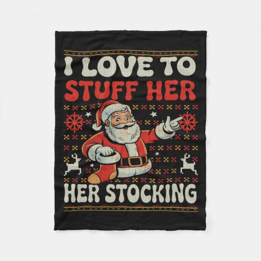 Couverture Polaire I Love To Stuff Her Stocking Jingle His Bells Ugly (Devant)
