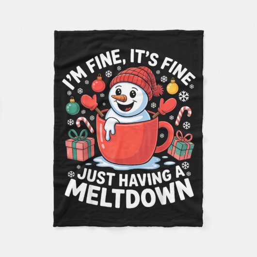 Couverture Polaire I’m Fine It’s Fine Just Having A Meltdown Funny Sn (Devant)