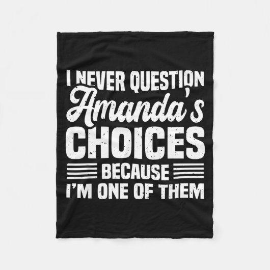 Couverture Polaire I Never Question Amanda's Choices Funny Husband Wi (Devant)