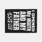 Couverture Polaire I Opened My Mouth And My Father Came Out Funny Hum (Devant (Horizontal))