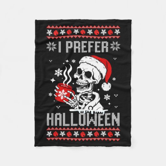 Couverture Polaire I Prefer Halloween Christmas Sweater Skeleton Ugly (Devant)