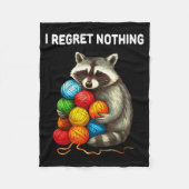 Couverture Polaire I Regret Nothing Funny Raccoon Yarn Lover (Devant)